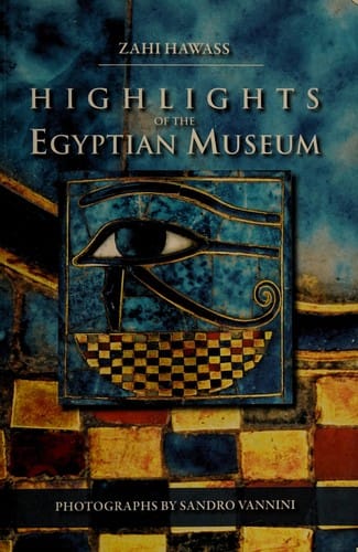 Highlights of the Egyptian Museum