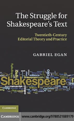 The struggle for Shakespeare's text