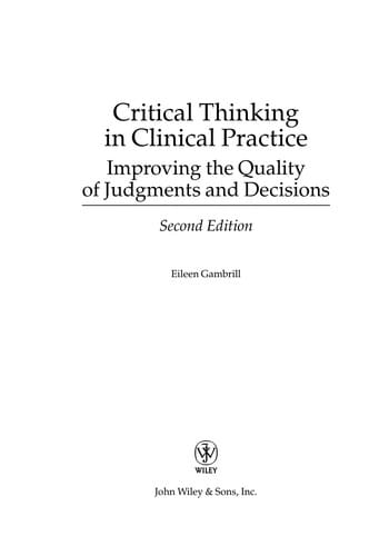 Critical thinking in clinical practice