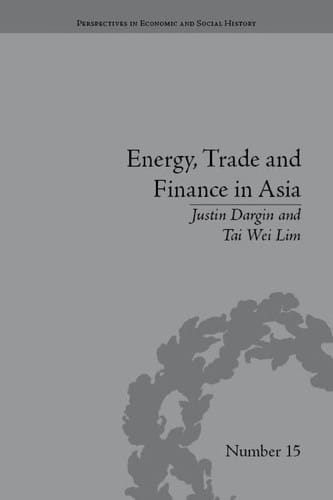 Energy, trade and finance in Asia
