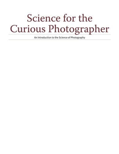 Science for the curious photographer