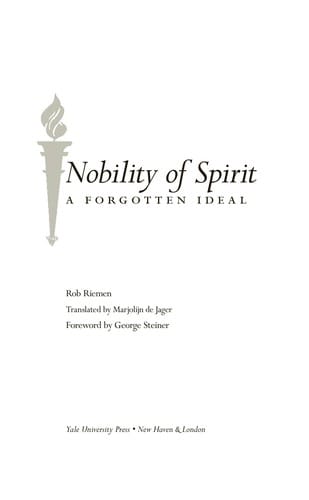 Nobility of spirit