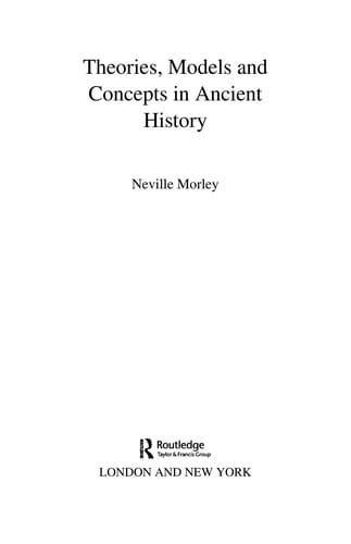 THEORIES, MODELS AND CONCEPTS IN ANCIENT HISTORY