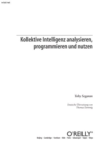 Kollektive Intelligenz analysieren, programmieren und nutzen