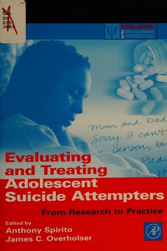 Evaluating and treating adolescent suicide attempters