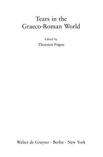 Tears in the Graeco-Roman world