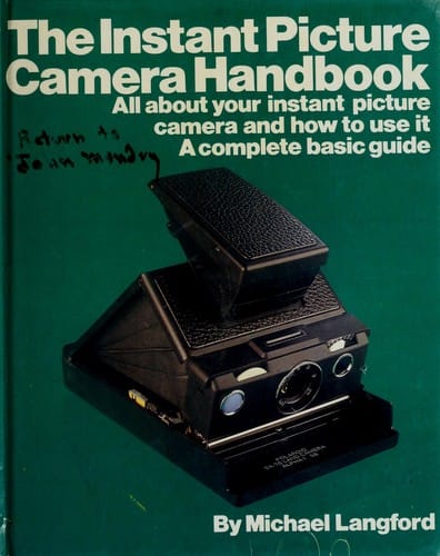 The instant picture camera handbook