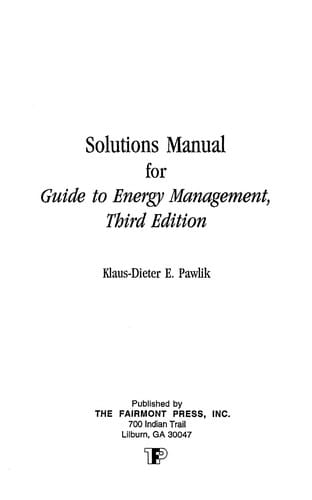 Solutions manual for guide to energy management