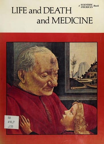 Life and death and medicine