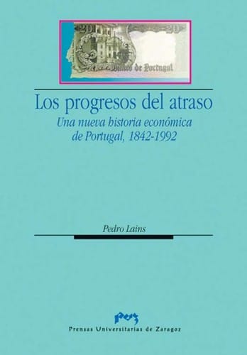 Los progresos del atraso