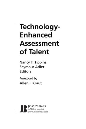Technology-enhanced assessment of talent