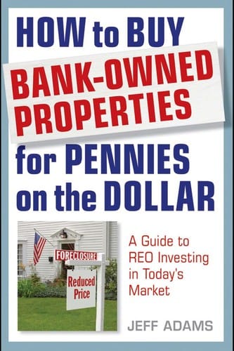 How to buy bank-owned properties for pennies on the dollar