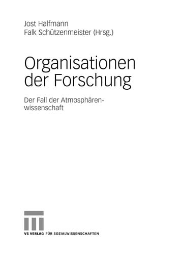 Organisationen der Forschung