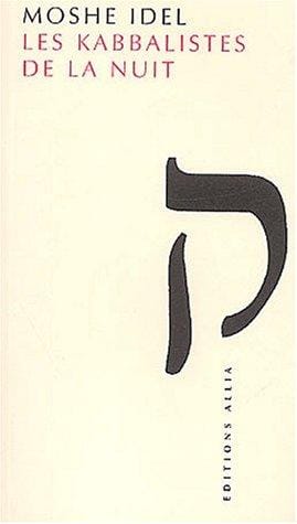 Les kabbalistes de la nuit