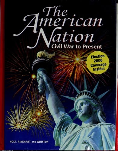 The American Nation: Civil War to Present