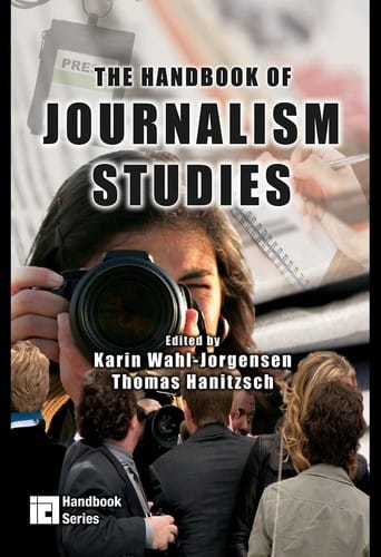 The handbook of journalism studies