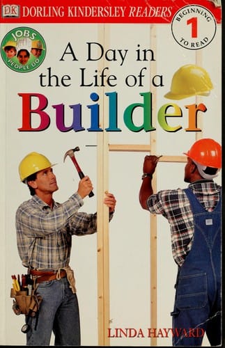 A day in the life of a builder