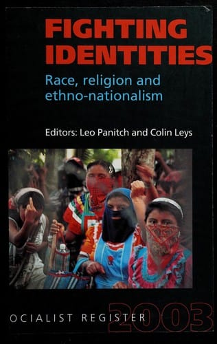 Fighting identities : race, religion and ethno-nationalism