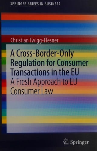 A cross-border-only regulation for consumer transactions in the EU