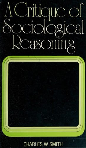 A critique of sociological reasoning