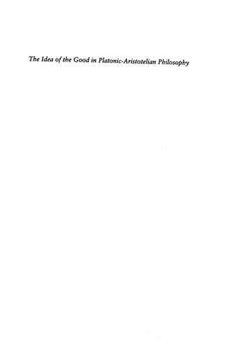 The idea of the good in Platonic-Aristotelian philosophy