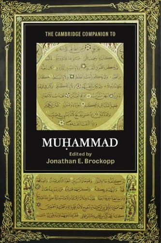 The Cambridge companion to Muhammad