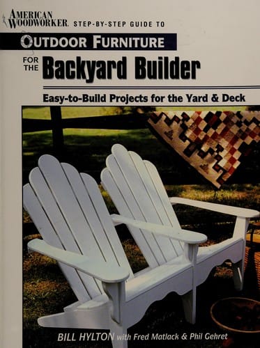 Outdoor furniture for the backyard builder