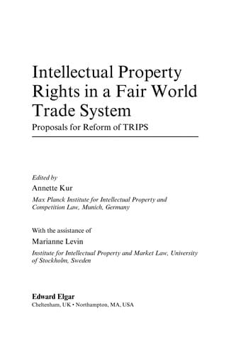 Intellectual property rights in a fair world trade system