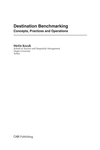 DESTINATION BENCHMARKING: CONCEPTS, PRACTICES AND OPERATIONS