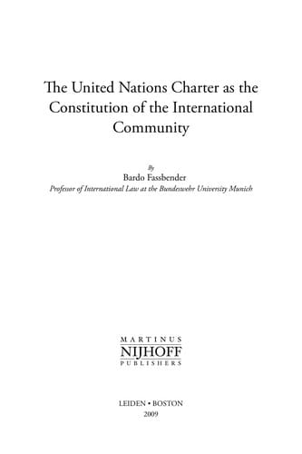 The United Nations Charter as the constitution of the international community