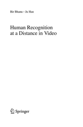 Human recognition at a distance in video