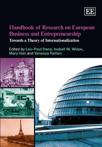 Handbook of research on European business and entrepreneurship