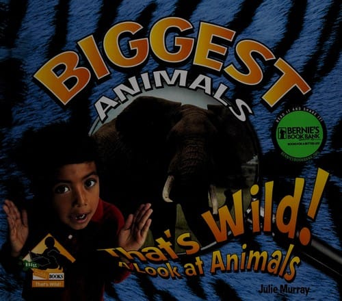 Biggest animals