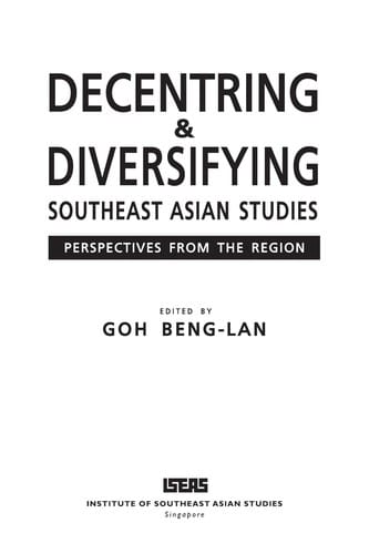 Decentring & diversifying Southeast Asian studies