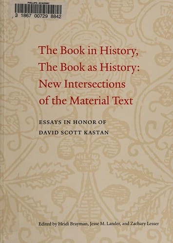 The book in history, the book as history