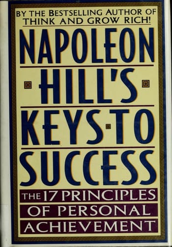 Napoleon Hill's keys to success