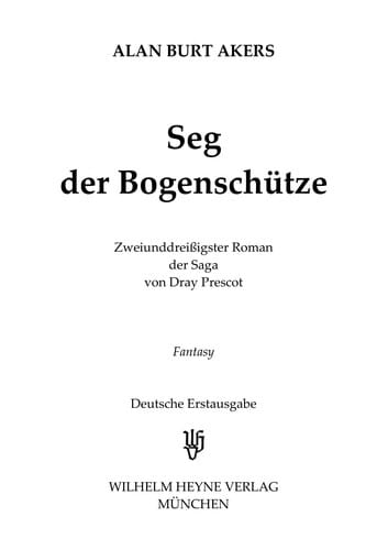 ... Roman der Saga von Dray Prescot