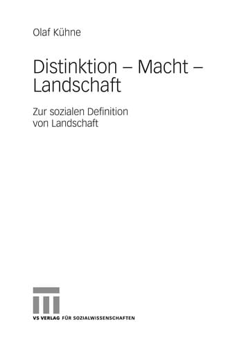 Distinktion, Macht, Landschaft
