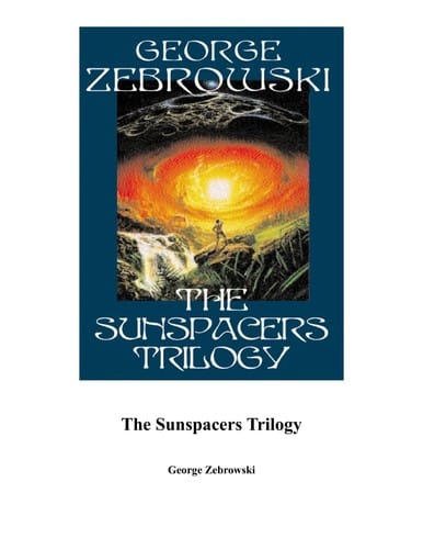 The Sunspacers Trilogy