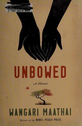 Unbowed: a memoir