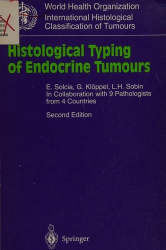 Histological Typing of Endocrine Tumours (WHO. World Health Organization. International Histological Classification of Tumours)