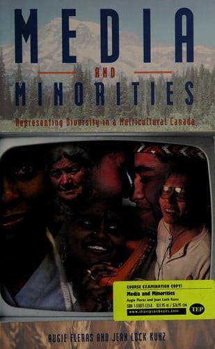 Media and Minorities: Representing Diversity in a Multicultural Canada