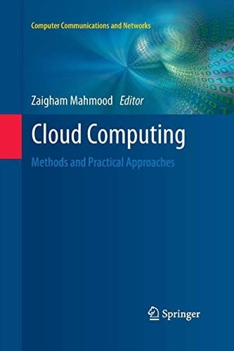 Cloud Computing: Methods and Practical Approaches