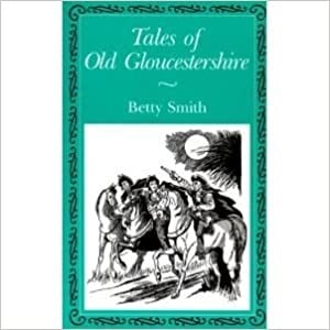 Tales of Old Gloucestershire