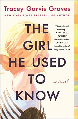 The Girl He Used to Know: A Novel