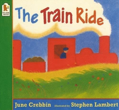 The Train Ride Crebbin, June and Lambert, Stephen