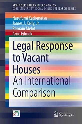 Legal Response to Vacant Houses: An International Comparison