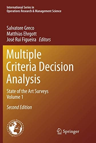 Multiple Criteria Decision Analysis: State of the Art Surveys