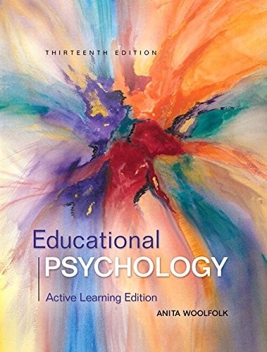 Educational Psychology: Active Learning Edition with MyLab Education with Enhanced Pearson eText, Loose-Leaf Version -- Access Card Package