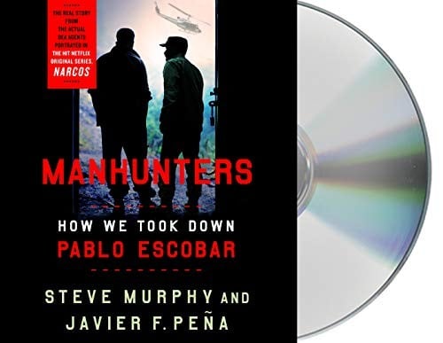 Manhunters: How We Took Down Pablo Escobar